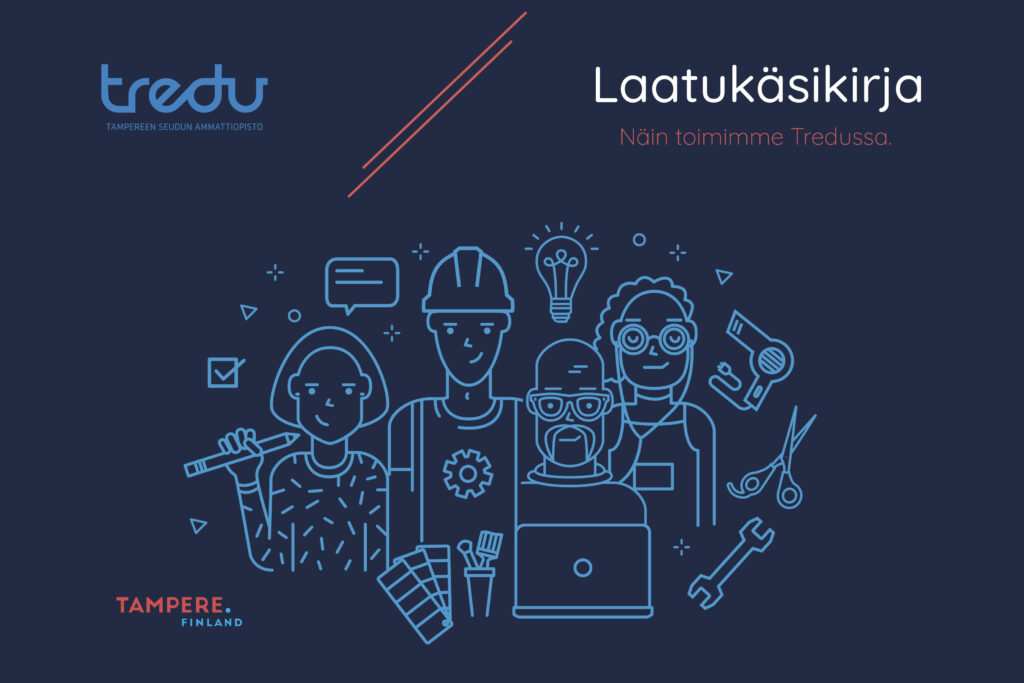 Tredun laatukäsikirja - näin toimimme Tredussa